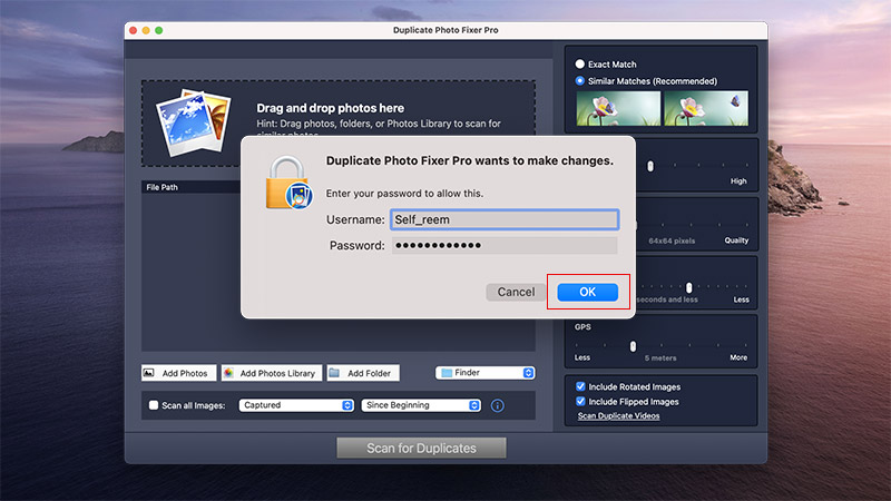 3. For security reasons, you will be asked to enter your Mac user password. Enter your Mac user password and click on the OK button.